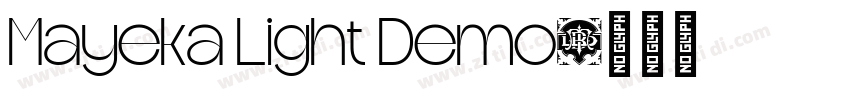 Mayeka Light Demo字体转换